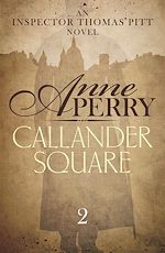 Télécharger le livre :  Callander Square (Thomas Pitt Mystery, Book 2)