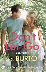 Télécharger le livre :  Don't Let Go: Hope Book 6
