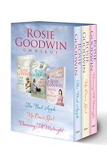 Télécharger le livre :  Rosie Goodwin Omnibus: The Bad Apple, No One's Girl, Dancing Till Midnight