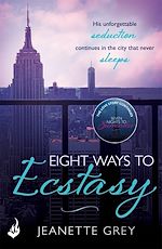 Télécharger le livre :  Eight Ways To Ecstasy: Art of Passion 2