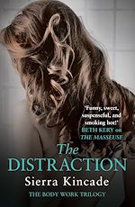 Télécharger le livre :  The Distraction: Body Work 2