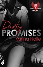 Télécharger le livre :  Dirty Promises: Dirty Angels 3