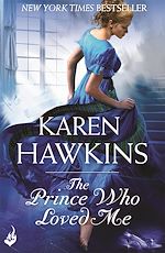 Download this eBook The Prince Who Loved Me: Princes of Oxenburg 1
