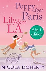 Télécharger le livre :  Poppy Does Paris & Lily Does LA (Girls On Tour BOOKS 1 & 2)