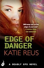 Télécharger le livre :  Edge Of Danger: Deadly Ops 4 (A series of thrilling, edge-of-your-seat suspense)