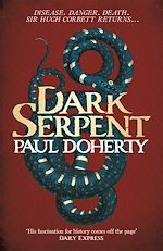 Télécharger le livre :  Dark Serpent (Hugh Corbett Mysteries, Book 18)