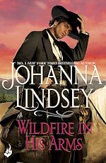 Download this eBook Wildfire In His Arms