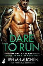 Télécharger le livre :  Dare To Run: The Sons of Steel Row 1
