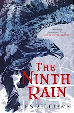Télécharger le livre :  The Ninth Rain (The Winnowing Flame Trilogy 1)