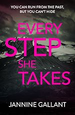 Download this eBook Every Step She Takes: Who's Watching Now 2 (A novel of dangerous, dramatic suspense)
