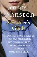 Download this eBook Jennifer Johnston: A Reader's Guide
