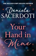 Download this eBook Your Hand In Mine (A Glen Avich to Seal Island short story): The Million Copy Selling Author
