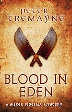 Télécharger le livre :  Blood in Eden (Sister Fidelma Mysteries Book 30)