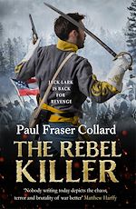 Télécharger le livre :  The Rebel Killer (Jack Lark, Book 7)
