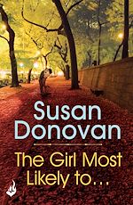 Télécharger le livre :  The Girl Most Likely To...