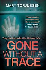 Télécharger le livre :  Gone Without A Trace