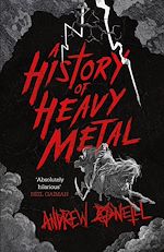 Télécharger le livre :  A History of Heavy Metal