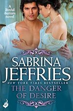 Download this eBook The Danger of Desire: Sinful Suitors 3
