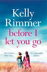 Télécharger le livre :  Before I Let You Go