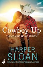 Télécharger le livre :  Cowboy Up: Coming Home Book 3