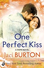 Télécharger le livre :  One Perfect Kiss: Hope Book 8
