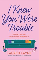 Télécharger le livre :  I Knew You Were Trouble
