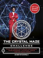 Télécharger le livre :  The Crystal Maze Challenge