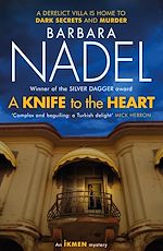 Download this eBook A Knife to the Heart (Ikmen Mystery 21)