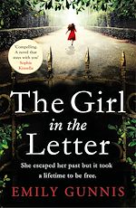 Télécharger le livre :  The Girl in the Letter: A home for unwed mothers; a heartbreaking secret in this historical bestseller inspired by true events