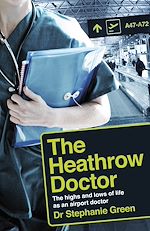 Télécharger le livre :  The Heathrow Doctor