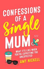Download this eBook Confessions of a Single Mum