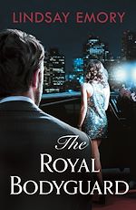 Download this eBook The Royal Bodyguard