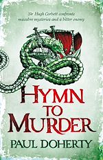 Télécharger le livre :  Hymn to Murder (Hugh Corbett 21)