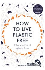 Télécharger le livre :  How to Live Plastic Free