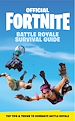 Télécharger le livre :  FORTNITE Official: The Battle Royale Survival Guide