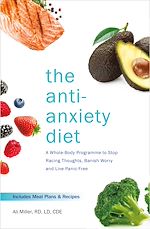Télécharger le livre :  The Anti-Anxiety Diet