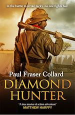 Télécharger le livre :  Diamond Hunter (Jack Lark, Book 11)
