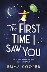 Télécharger le livre :  The First Time I Saw You