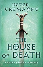 Télécharger le livre :  The House of Death (Sister Fidelma Mysteries Book 32)