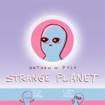 Download this eBook Strange Planet: The Comic Sensation of the Year - Now on Apple TV+