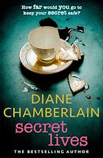 Télécharger le livre :  Secret Lives: Discover family secrets in this emotional page-turner from the Sunday Times bestselling author