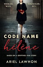Télécharger le livre :  Code Name Hélène