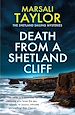Télécharger le livre :  Death from a Shetland Cliff