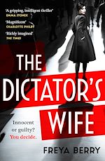 Télécharger le livre :  The Dictator's Wife