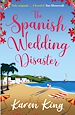 Télécharger le livre :  The Spanish Wedding Disaster