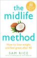 Télécharger le livre :  The Midlife Method
