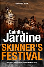 Télécharger le livre :  Skinner's Festival (Bob Skinner series, Book 2)