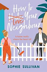 Télécharger le livre :  How to Love Your Neighbour