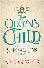 Télécharger le livre :  The Queen's Child