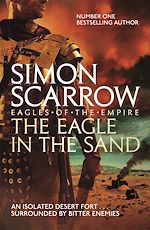 Télécharger le livre :  The Eagle In The Sand (Eagles of the Empire 7)
